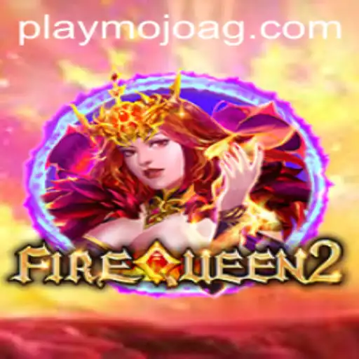 Exploring FireQueen2: A Comprehensive Guide to the Game with 788.bet