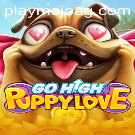 Discover the Exciting World of GoHighPuppyLove: A Blend of Fun and Strategy
